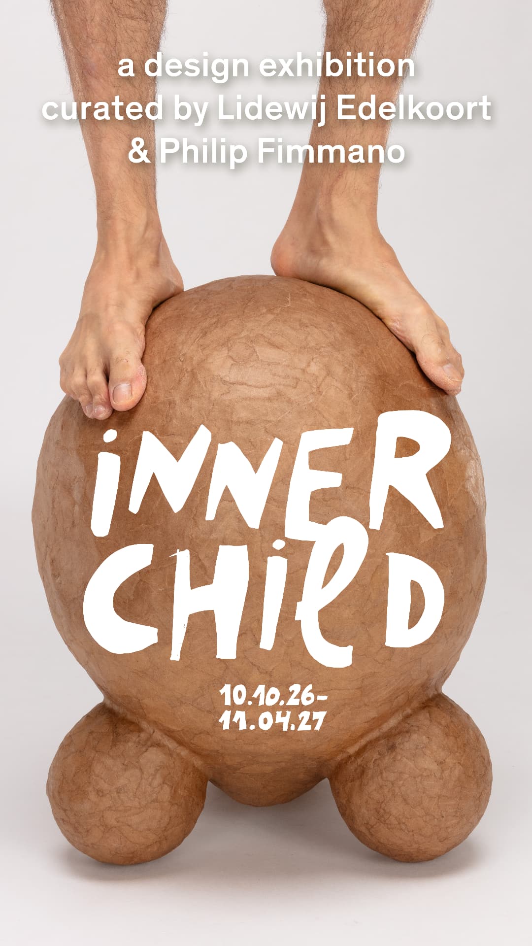 INNER CHILD — Playing with Design exhibition poster at Artipelag: a paper-mâché creature standing on a ball, with the dates 10.10.26 – 11.04.27